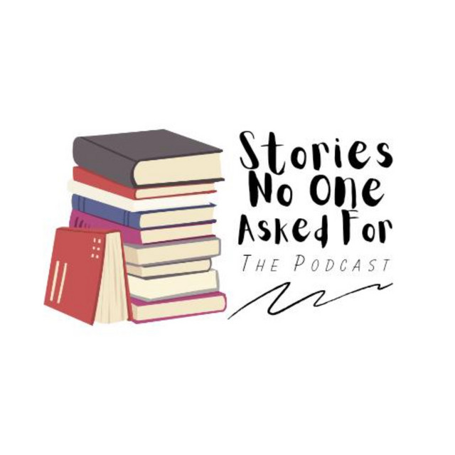 Stories No One Asked ForThe Podcast Podcast on Spotify