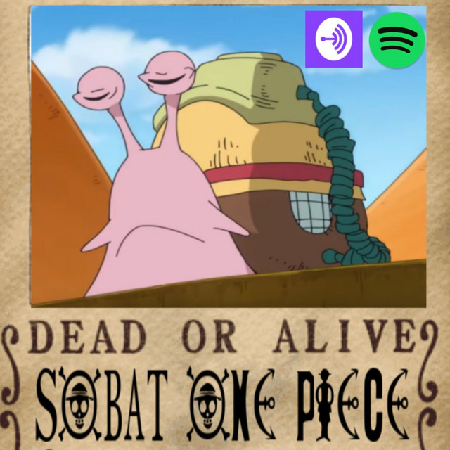 Sobat One Piece Podcast On Spotify