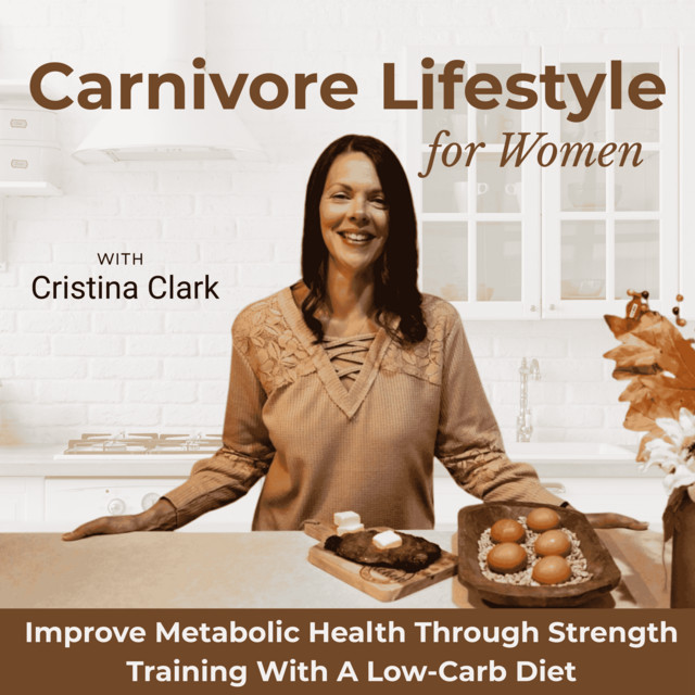 43 | Lose Weight After 40 on Carnivore Why Plateaus Happen, Low Fat  Mistakes, Walking, and Cravings Kelly Hogan - Carnivore Lifestyle for Women  | Lose Weight, Workouts, Meal Prep, Low-Carb, Strength
