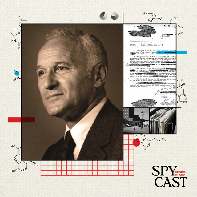 Remembering The CIA’s Mind Games - SpyCast | Podcast on Spotify