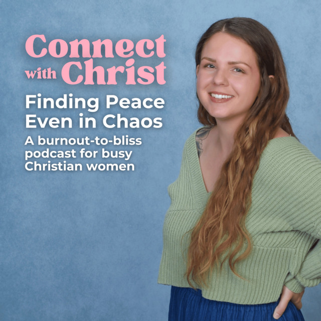 Connect with Christ: Finding Peace Even in Chaos for Christian Women ...