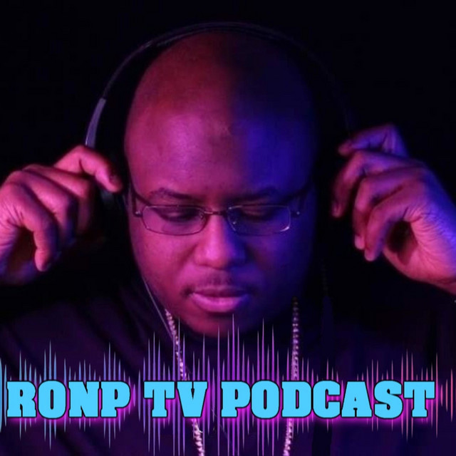 Ronp Tv Podcast | Podcast on Spotify