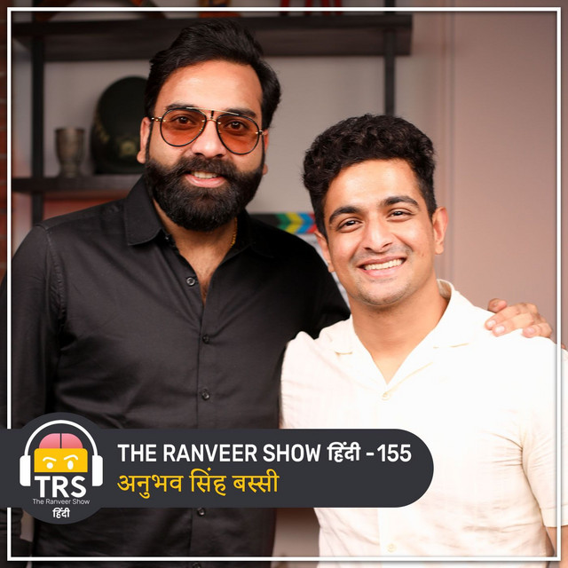Bassi Ki Mehfil On TRS - Zindagi, Heartbreak Aur On Screen Masti | The Ranveer Show हिंदी 155