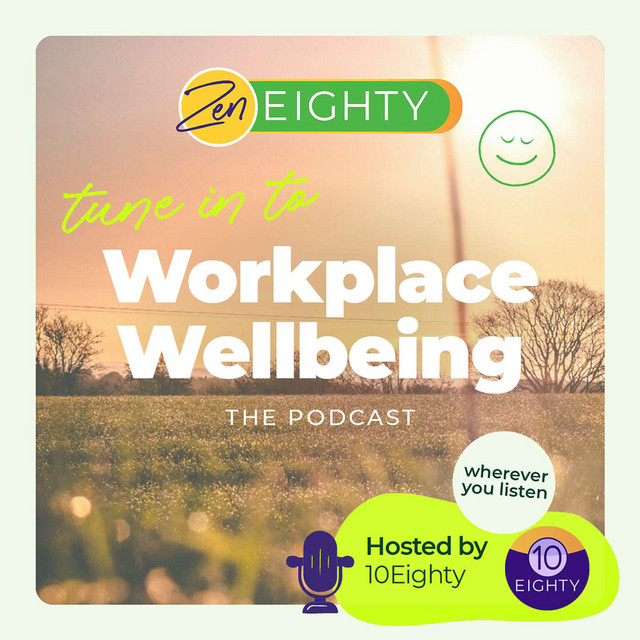 Workplace Wellbeing Podcast | Podcast on Spotify
