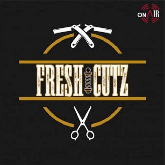 Fresh Cutz | Podcast on Spotify