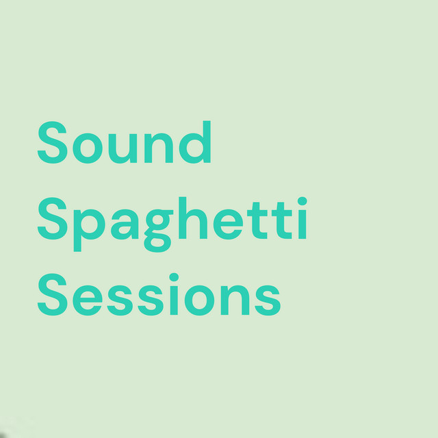 Sound Spaghetti Sessions | Podcast on Spotify