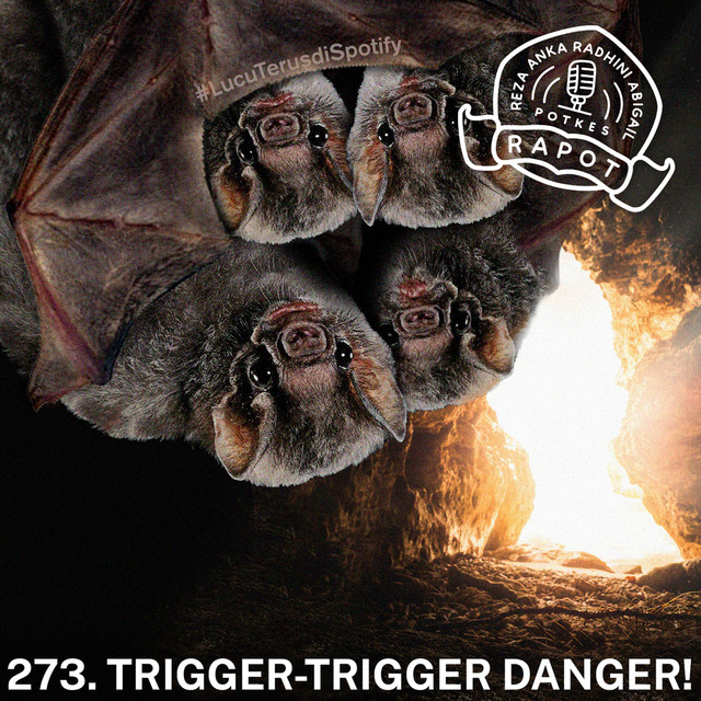 273. Trigger-Trigger Danger! - Rapot | Podcast on Spotify