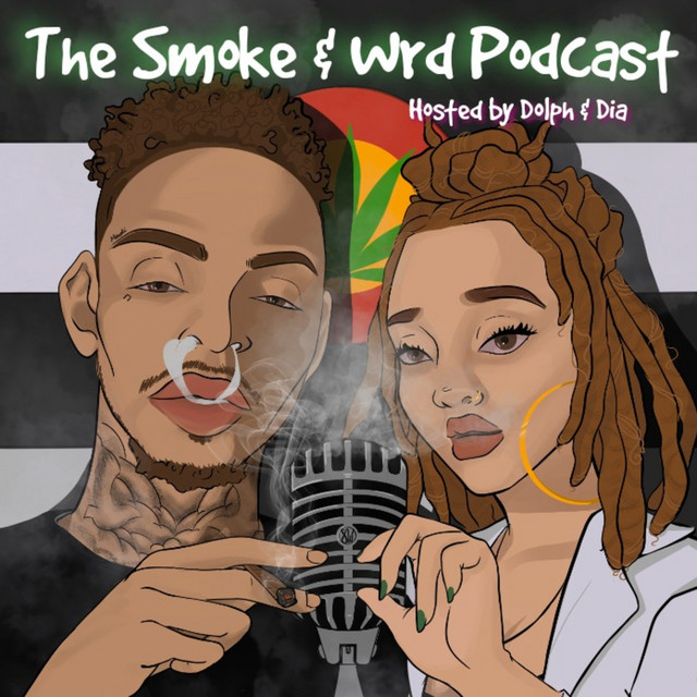 The Smoke & Wrd Podcast | Podcast on Spotify