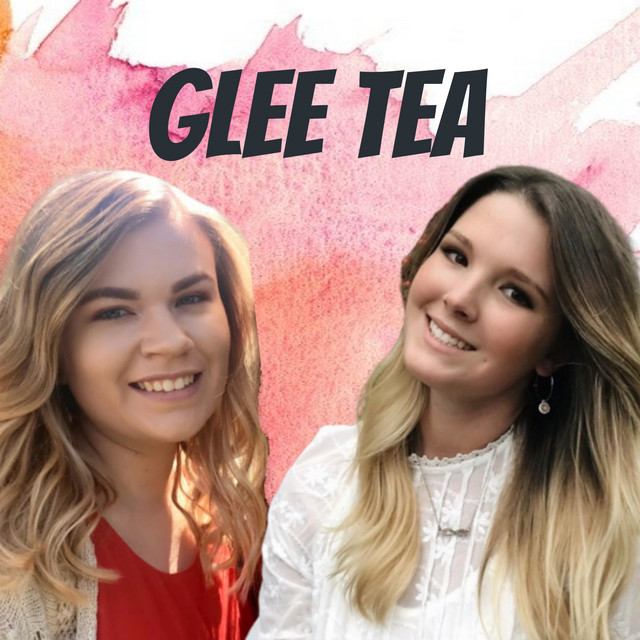 Glee Tea | Podcast on Spotify