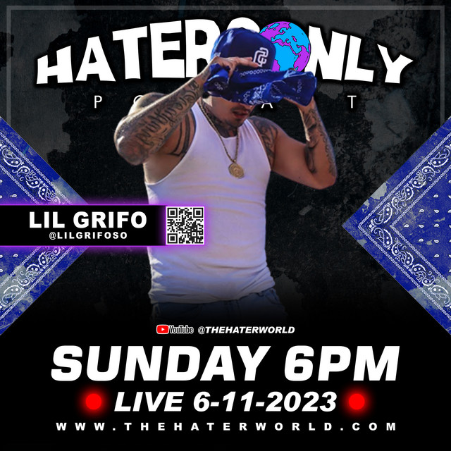 Lil Grifo Speaks On King Lil G & Current Events / Haters Only Podcast ...
