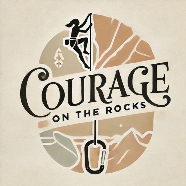 Courage On The Rocks | Podcast on Spotify