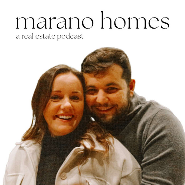 Marano Homes | Podcast on Spotify