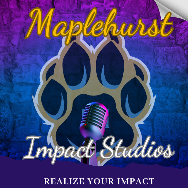 Maplehurst Impact Studios | Podcast on Spotify