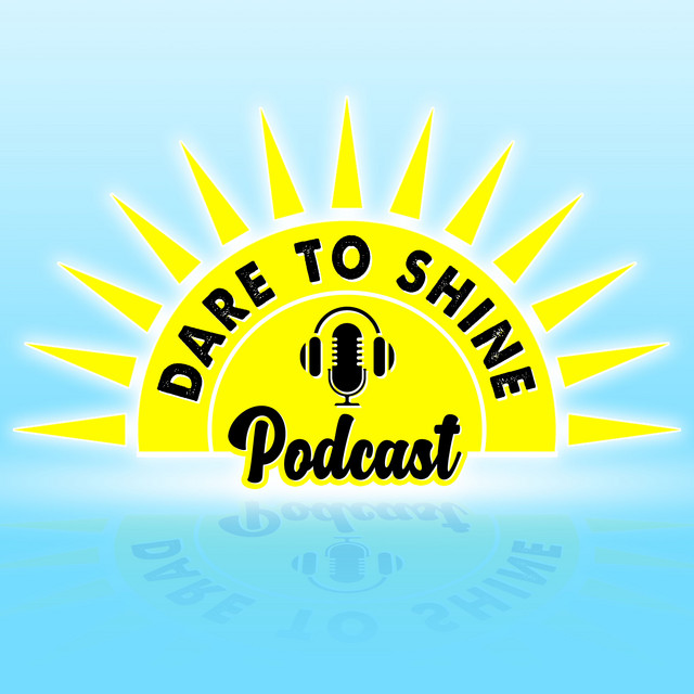 Dare To Shine Podcast for Inspiration cover art