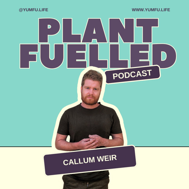 Plant Fuelled Podcast | Podcast on Spotify