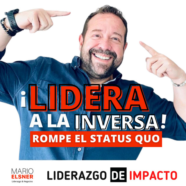 Portada de LIDERAZGO INCÓMODO con Mario Elsner