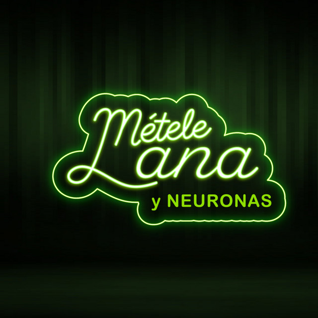 Métele lana y neuronas podcast artwork