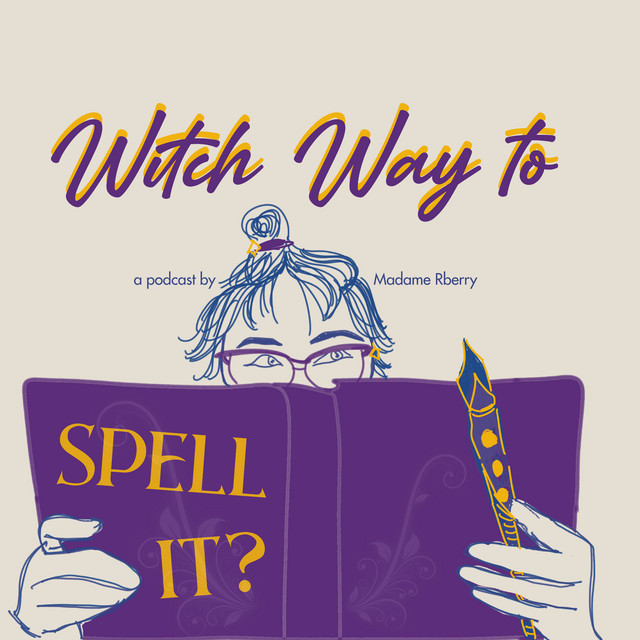 Witch Way To Spell It? | Podcast on Spotify