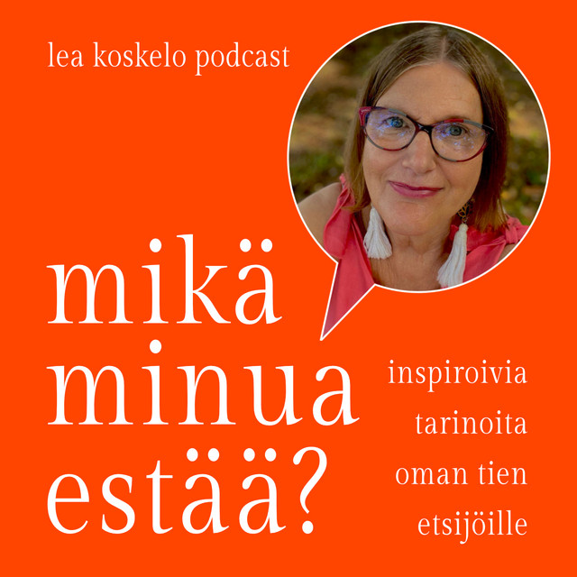Mikä minua estää? | Podcast on Spotify