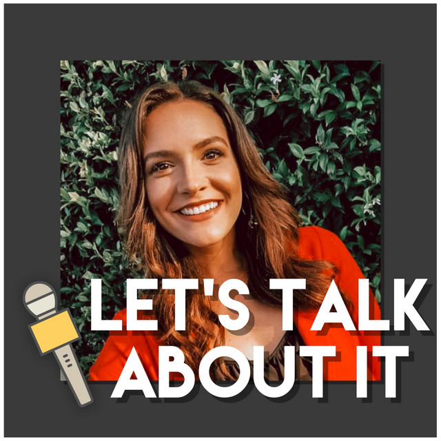 Let's Talk About It | Podcast on Spotify