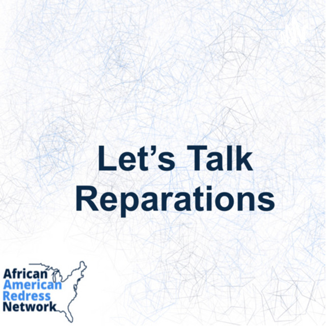 let-s-talk-reparations-podcast-on-spotify