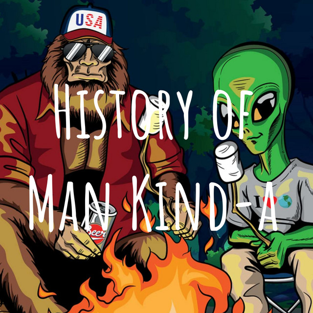 History of Man Kind-A | Podcast on Spotify