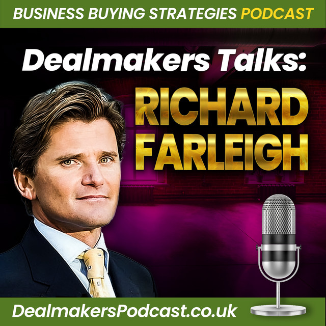 Richard Farleigh Business Lessons For Acquisition Entrepreneurs
