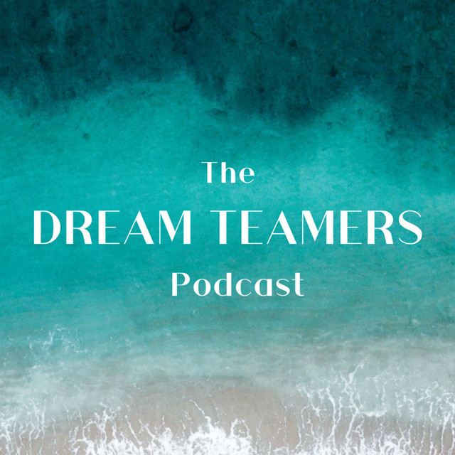 Dream Teamers Podcast | Podcast on Spotify