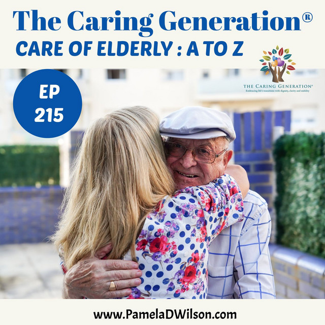 A to Z Guide For Caregivers - The Caring Generation® | Advice & Tips ...