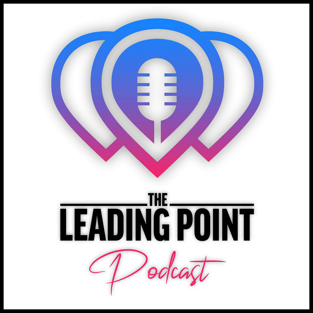 The Leading Point Podcast
