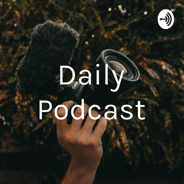 Daily Podcast | Podcast on Spotify