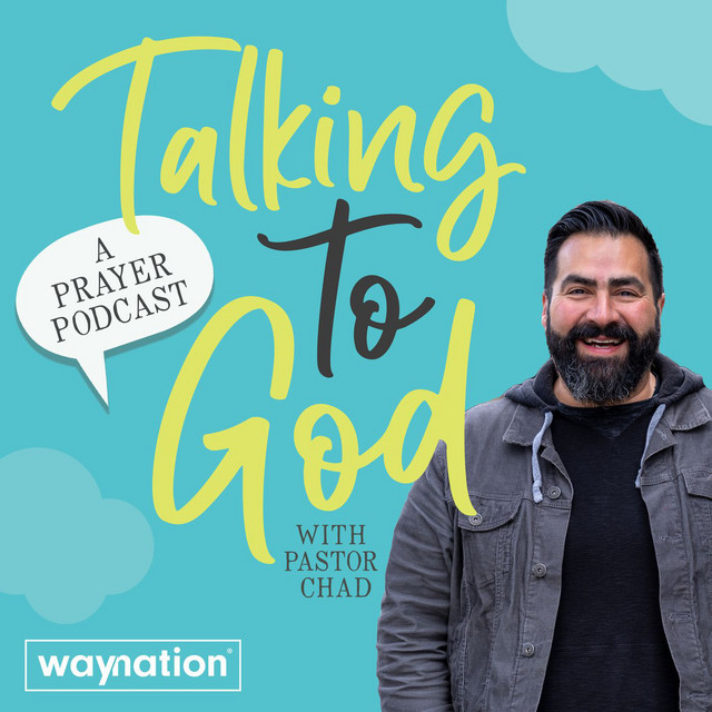 Talking to God: A Prayer Podcast | Podcast on Spotify