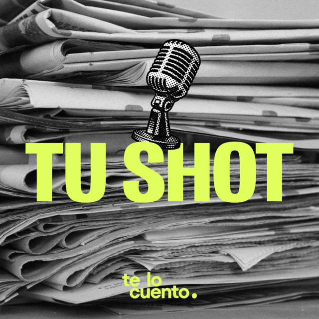 Tu Shot podcast artwork
