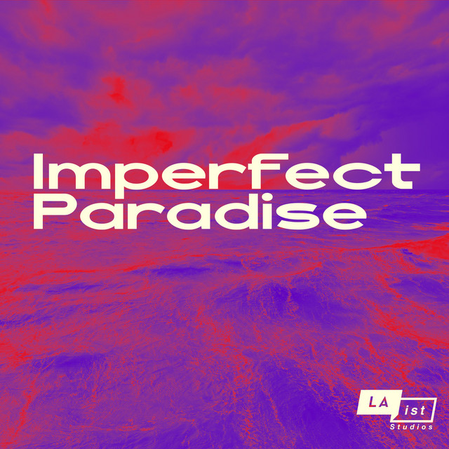 Imperfect Paradise | Podcast on Spotify