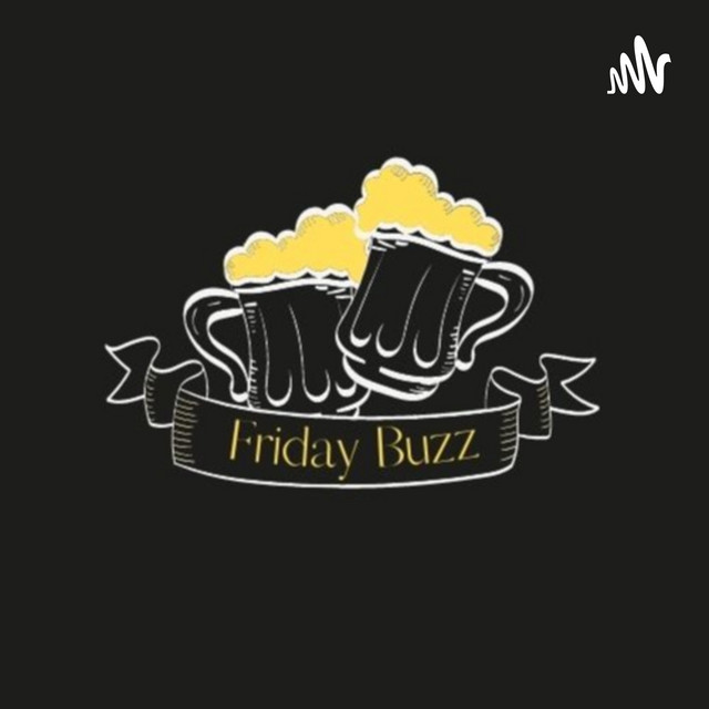 Friday Buzz | Podcast on Spotify