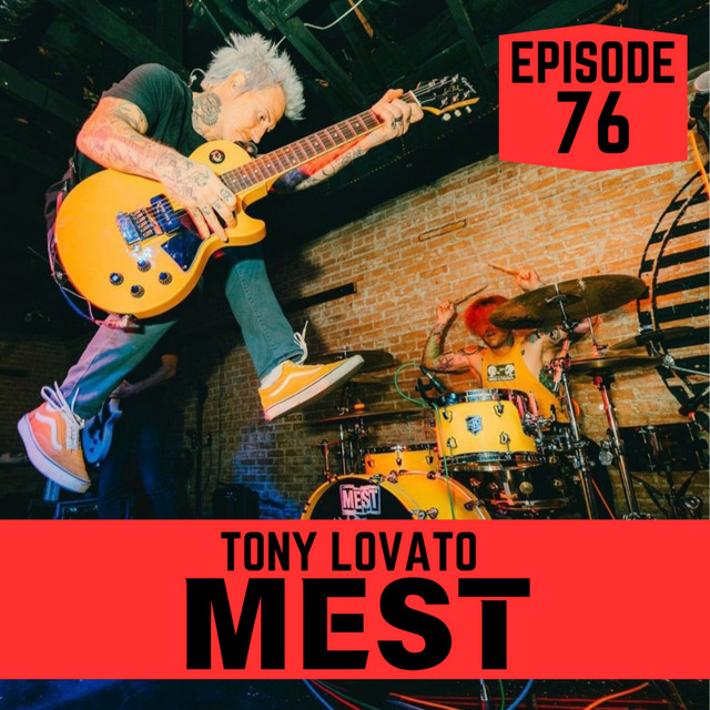 EP76 MEST (Tony Lovato) - JAMXP | Podcast on Spotify