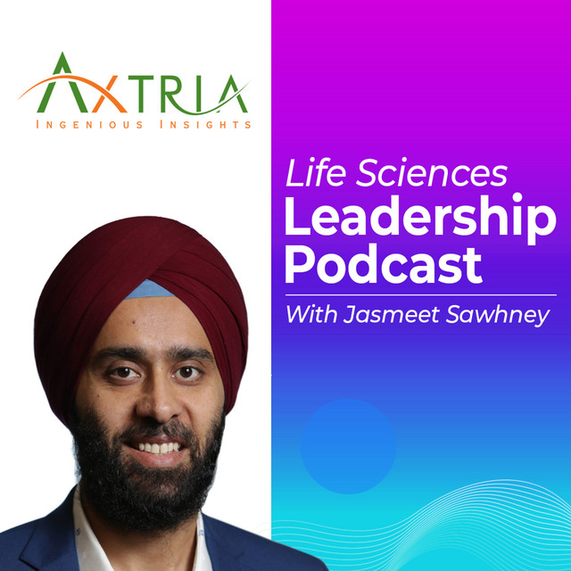 Life Sciences Leadership With Jasmeet Sawhney Podcast on Spotify