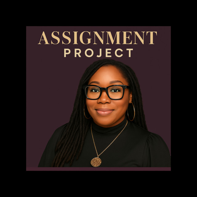 The Assignment Project | Podcast on Spotify