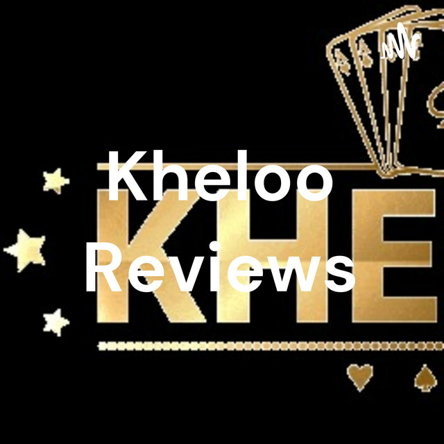 kheloo-reviews-podcast-on-spotify
