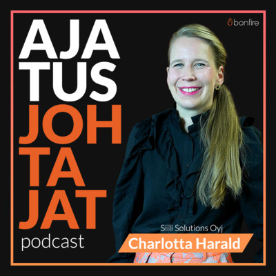 Yrityksen ajatusjohtajuus onnistuu, kun siinä on aitoutta ja fokusta – Ajatusjohtaja Charlotta Harald