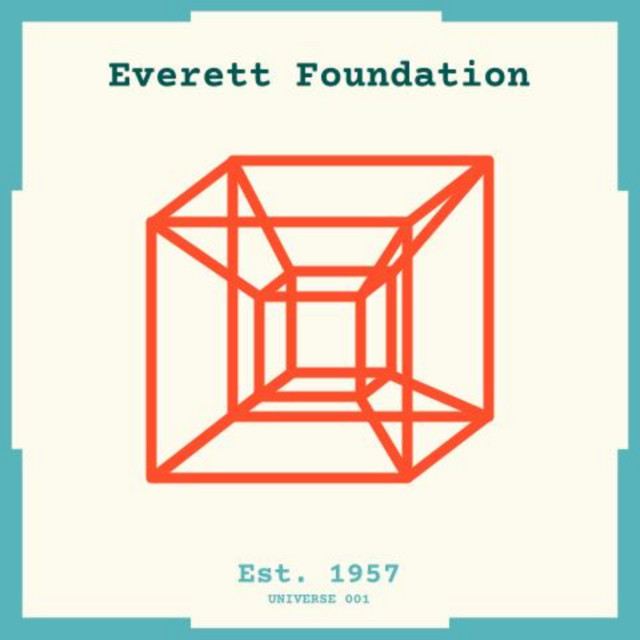 The Everett Foundation | Podcast on Spotify