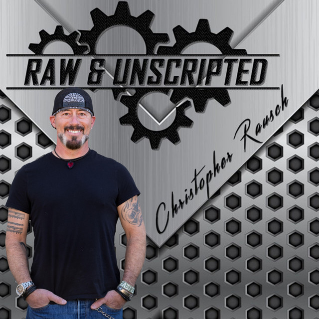 Raw & Unscripted with Christopher Rausch | Podcast on Spotify