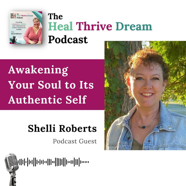 EP209: Guide to Awakening Your Soul to Its Authentic Self with Shelli ...