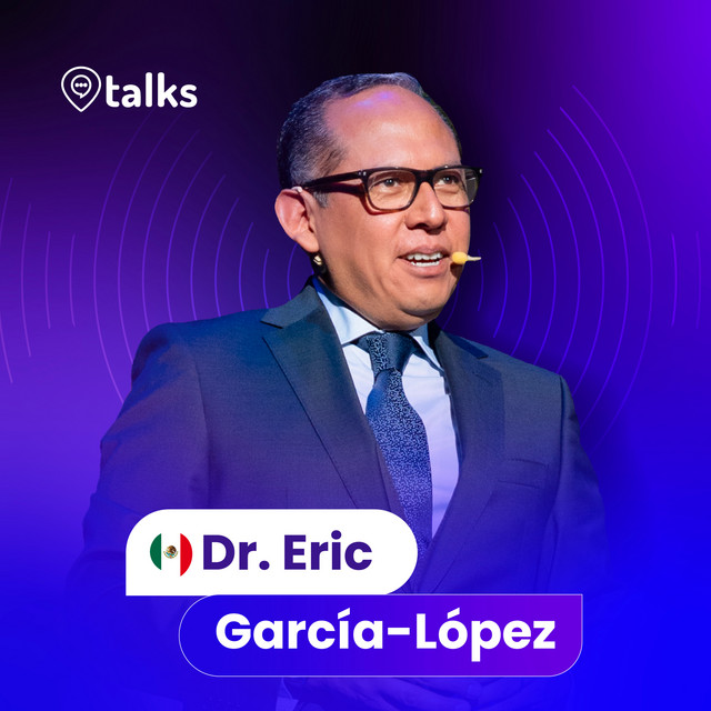 Episodio 6: Las voces detrás de Congreso 5.0 con el Dr. Eric García-López