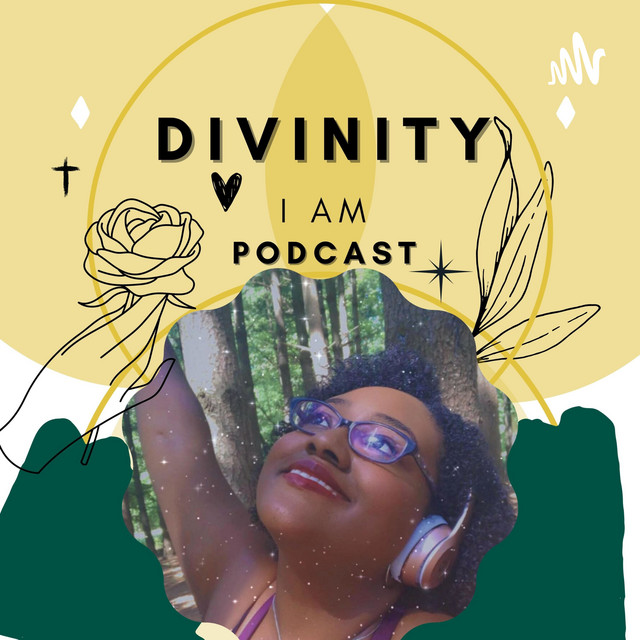 Divinity I AM Podcast | Podcast on Spotify