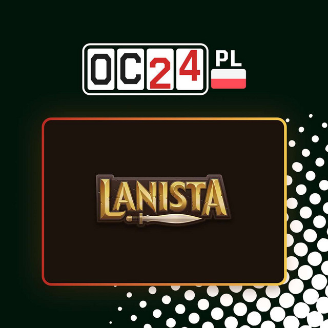 Recenzja Lanista Casino dla graczy z Polski