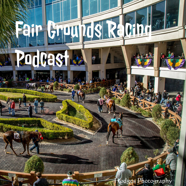 Fair Grounds Racing Podcast | Podcast on Spotify