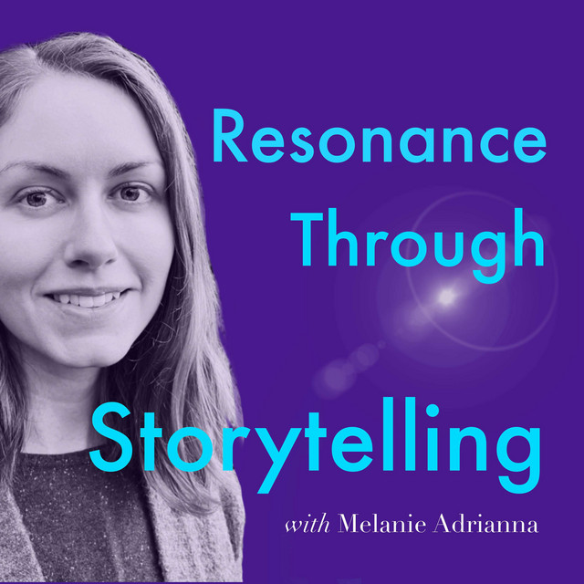 Resonance Through Storytelling | Podcast on Spotify