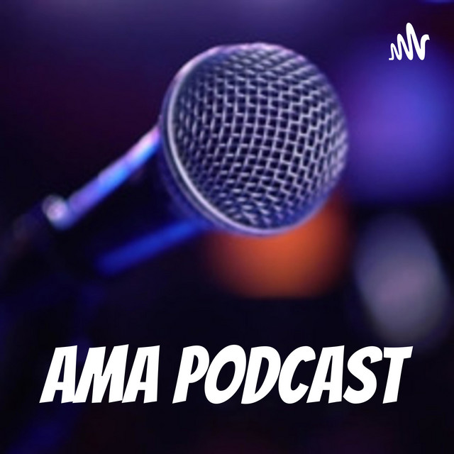AMA Podcast | Podcast on Spotify