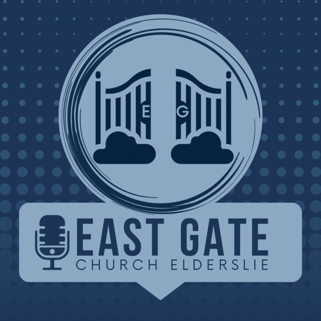 East Gate Church Podcast on Spotify